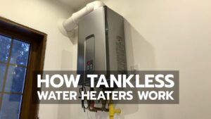 How Does A Tankless Water Heater Work?