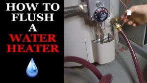 Best Way to Flush Water Heater