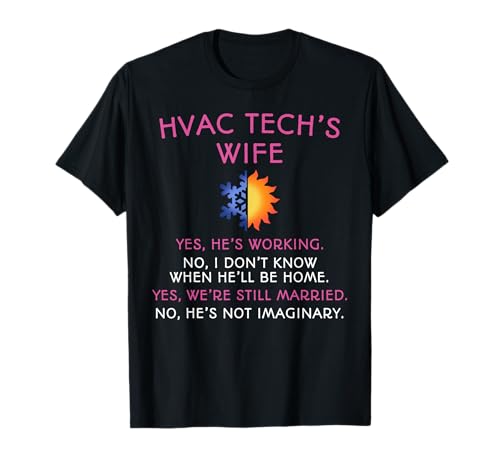 HVAC Tech Wife Shirt HVAC Technicians T-Shirt Gift for Women T-Shirt