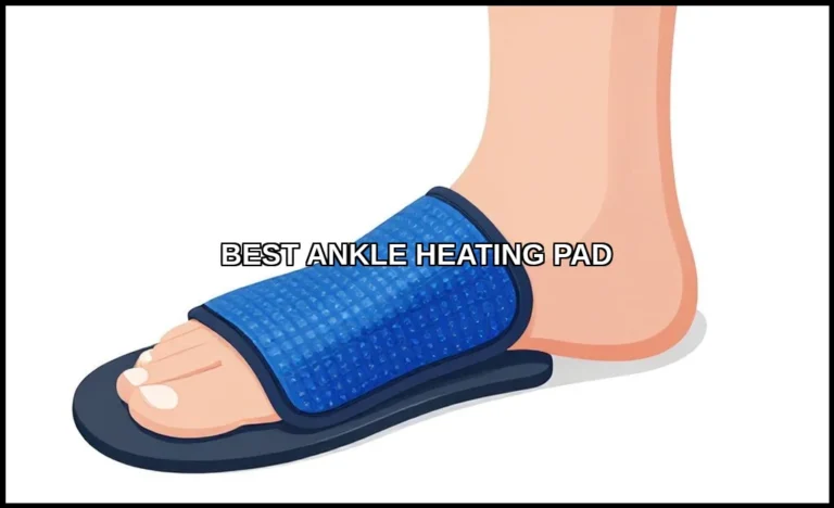 Best ankle heating pad