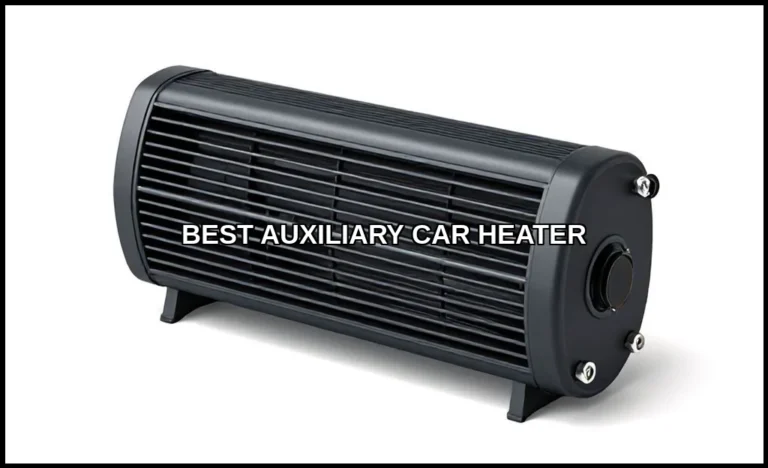 Best auxiliary car heater