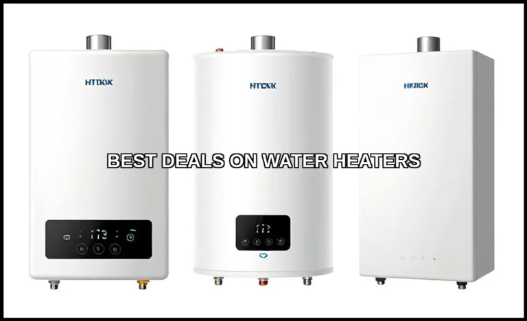 Best deals on water heaters