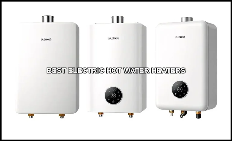 Best electric hot water heaters