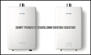 Best fogatti tankless water heater
