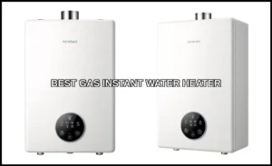 Best gas instant water heater