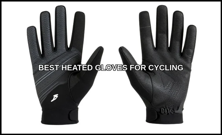 Best heated gloves for cycling