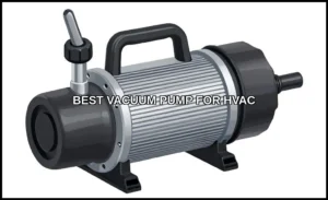 Best vacuum pump for hvac