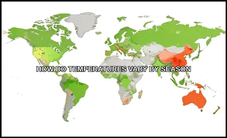 Temperatures vary by season