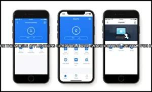 The mobile applications compatible with smart cont