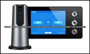 The sensors used in smart control systems for heat